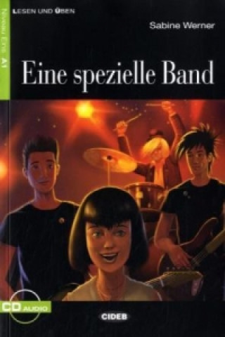 Könyv Eine spezielle Band, m. Audio-CD Sabine Werner