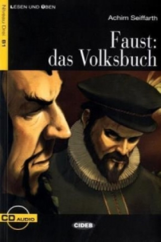 Könyv Faust: Das Volksbuch, m. Audio-CD Achim Seiffarth