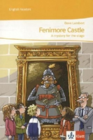 Carte Fenimore Castle. A mystery for the stage David Lambert