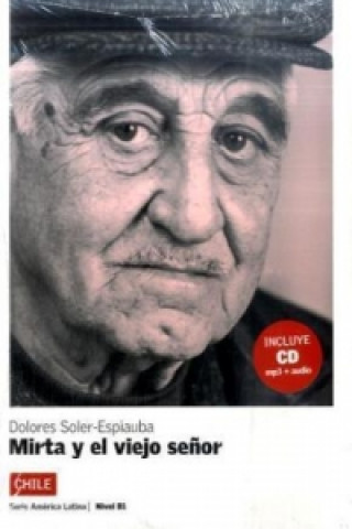 Book Mirta y el viejo señor, m. Audio-CD Dolores Soler-Espiauba