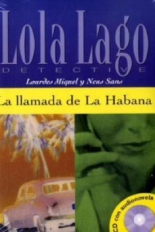 Book La llamada de La Habana, m. Audio-CD Lourdes Miquel