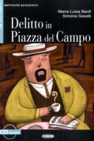 Книга Delitto in Piazza del Campo, m. Audio-CD Maria L. Banfi