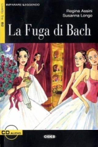 Carte La Fuga di Bach, m. Audio-CD Regina Assini