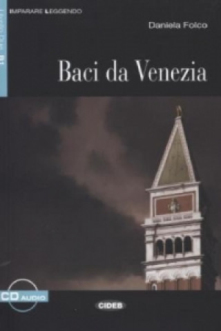 Kniha Baci da Venezia, m. Audio-CD Daniela Folco