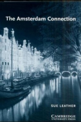 Книга The Amsterdam Connection Sue Leather