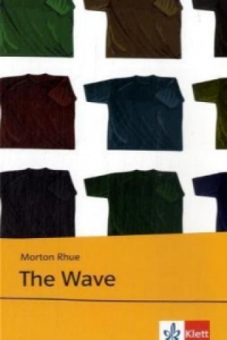 Kniha The Wave Morton Rhue