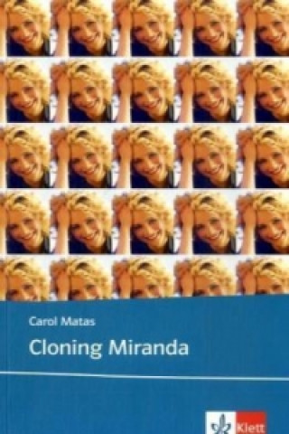 Könyv Cloning Miranda Carol Matas