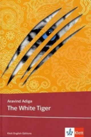 Kniha The White Tiger Aravind Adiga