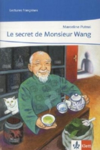 Buch Le secret de Monsieur Wang Marceline Putnai