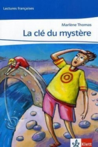 Könyv La clé du mystère Marl?ne Thomas