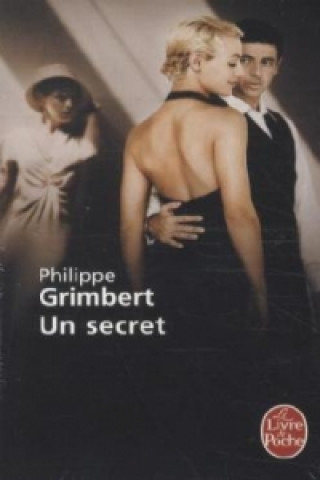 Книга Un secret Philippe Grimbert