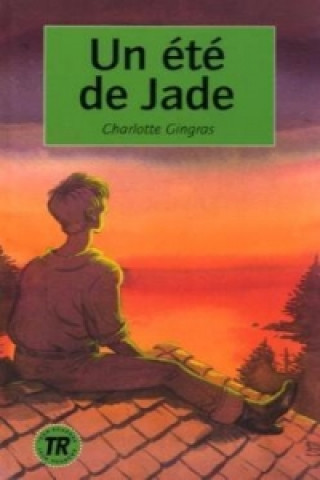 Könyv Un été de Jade Charlotte Gingras