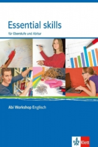 Kniha Essential skills. für Oberstufe und Abitur 