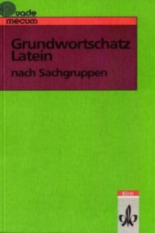 Knjiga Grundwortschatz Latein nach Sachgruppen Eberhard Hermes