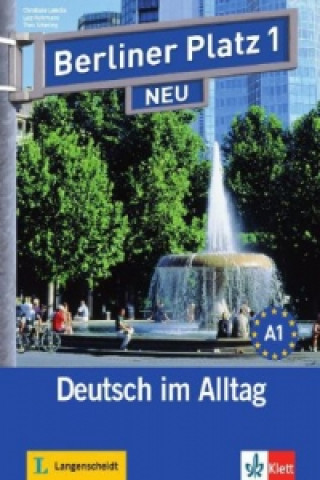 Książka Berliner Platz 1 NEU - Lehr- und Arbeitsbuch 1 mit 2 Audio-CDs Christiane Lemcke