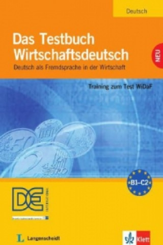 Kniha Das Testbuch Wirtschaftsdeutsch Margarete Riegler-Poyet