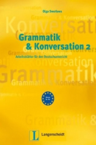 Книга Grammatik & Konversation Olga Swerlowa