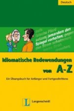Könyv Idiomatische Redewendungen von A - Z Annelies Herzog