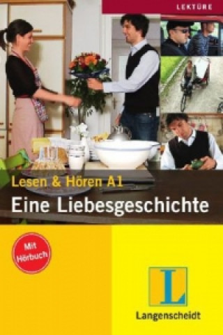 Kniha Eine Liebesgeschichte - Buch mit CD Elke Burger