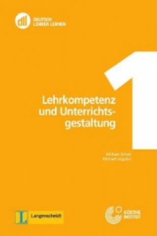 Книга Lehrkompetenz und Unterrichtsgestaltung, m. DVD Michael Schart