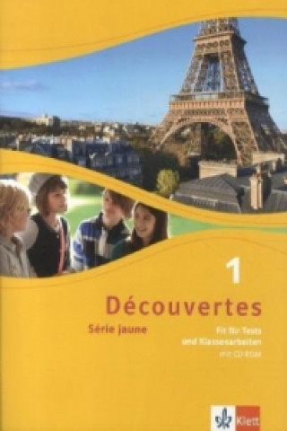 Kniha Découvertes. Série jaune (ab Klasse 6). Ausgabe ab 2012 - Fit für Tests und Klassenarbeiten, m. CD-ROM. Bd.1 