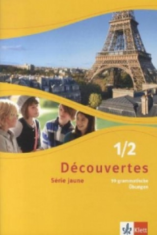 Carte Découvertes. Série jaune (ab Klasse 6). Ausgabe ab 2012 - 99 grammatische Übungen. Bd.1/2 Gerard Alamargot