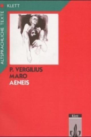 Carte Vergil: Aeneis. Teilausgabe: Textauswahl mit Wort- und Sacherläuterungen ergil