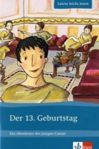 Knjiga Der 13. Geburtstag Markus Zimmermeier