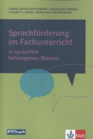 Könyv Sprachförderung im Fachunterricht in sprachlich heterogenen Klassen Sabine Schmölzer-Eibinger