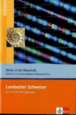 Книга Lambacher Schweizer. Sicher in die Oberstufe Achim Olpp