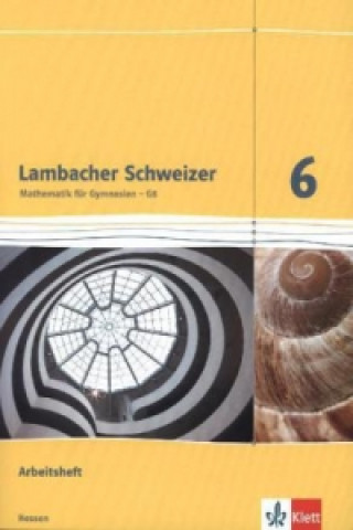 Carte Lambacher Schweizer Mathematik 6 - G8. Ausgabe Hessen 