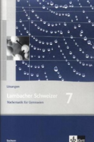 Carte Lambacher Schweizer Mathematik 7. Ausgabe Sachsen 