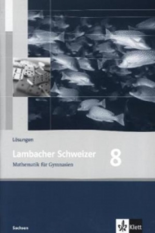 Kniha Lambacher Schweizer Mathematik 8. Ausgabe Sachsen 