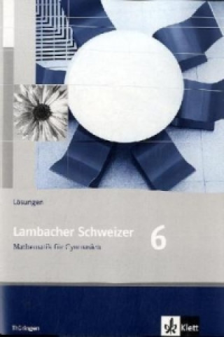 Kniha Lambacher Schweizer Mathematik 6. Ausgabe Thüringen 