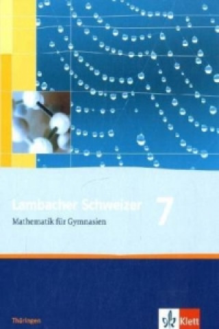 Книга Lambacher Schweizer Mathematik 7. Ausgabe Thüringen 