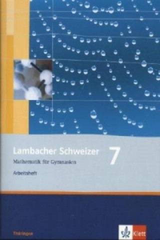 Könyv Lambacher Schweizer Mathematik 7. Ausgabe Thüringen 