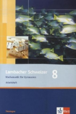 Libro Lambacher Schweizer Mathematik 8. Ausgabe Thüringen 