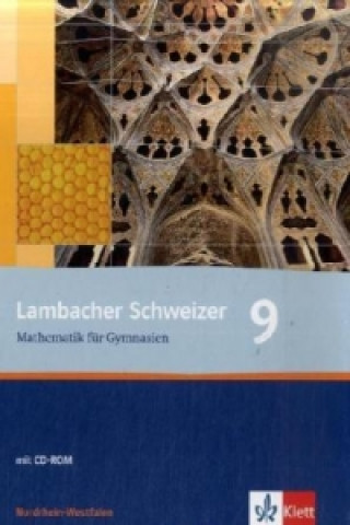 Book Lambacher Schweizer Mathematik 9. Ausgabe Nordrhein-Westfalen, m. 1 CD-ROM Thomas Jörgens