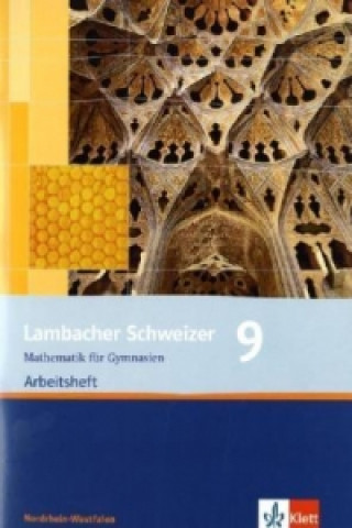Kniha Lambacher Schweizer Mathematik 9. Ausgabe Nordrhein-Westfalen Matthias Dorn