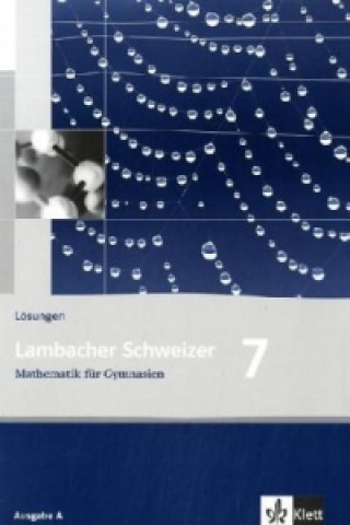 Carte Lambacher Schweizer Mathematik 7. Allgemeine Ausgabe Christina Drüke-Noe