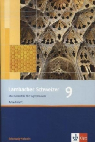 Kniha Lambacher Schweizer Mathematik 9. Ausgabe Schleswig-Holstein 