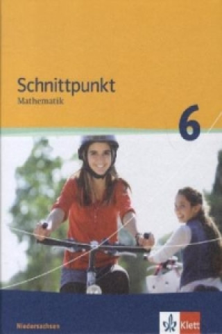 Kniha Schnittpunkt Mathematik 6. Ausgabe Niedersachsen Mittleres Niveau 