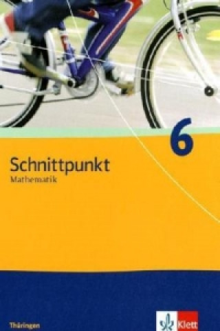 Kniha Schnittpunkt Mathematik 6. Ausgabe Thüringen 