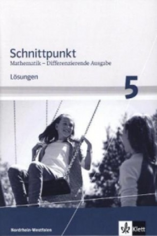 Kniha Schnittpunkt Mathematik 5. Differenzierende Ausgabe Nordrhein-Westfalen 