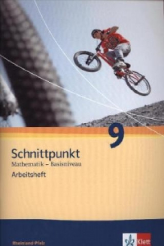 Kniha Schnittpunkt Mathematik 9. Ausgabe Rheinland-Pfalz Basisniveau 