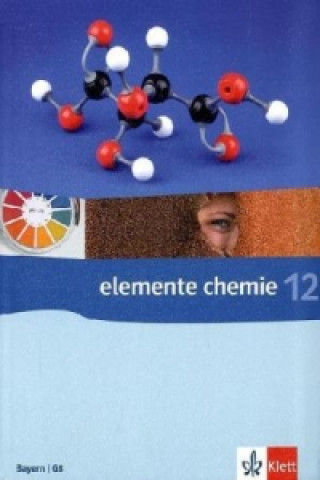 Könyv Elemente Chemie 12. Ausgabe Bayern Edgar Brückl