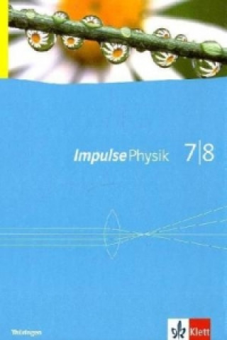 Könyv Impulse Physik 7/8. Ausgabe Thüringen 