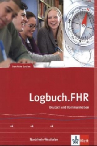 Książka Logbuch.FHR. Deutsch und Kommunikation für Nordrhein-Westfalen Manfred Maier