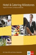 Könyv Hotel & Catering Milestones. Englisch für Hotel- und Restaurantberufe, m. 1 DVD-ROM 