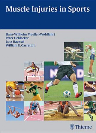 Kniha Muscle Injuries in Sports Hans W. Müller-Wohlfahrt
